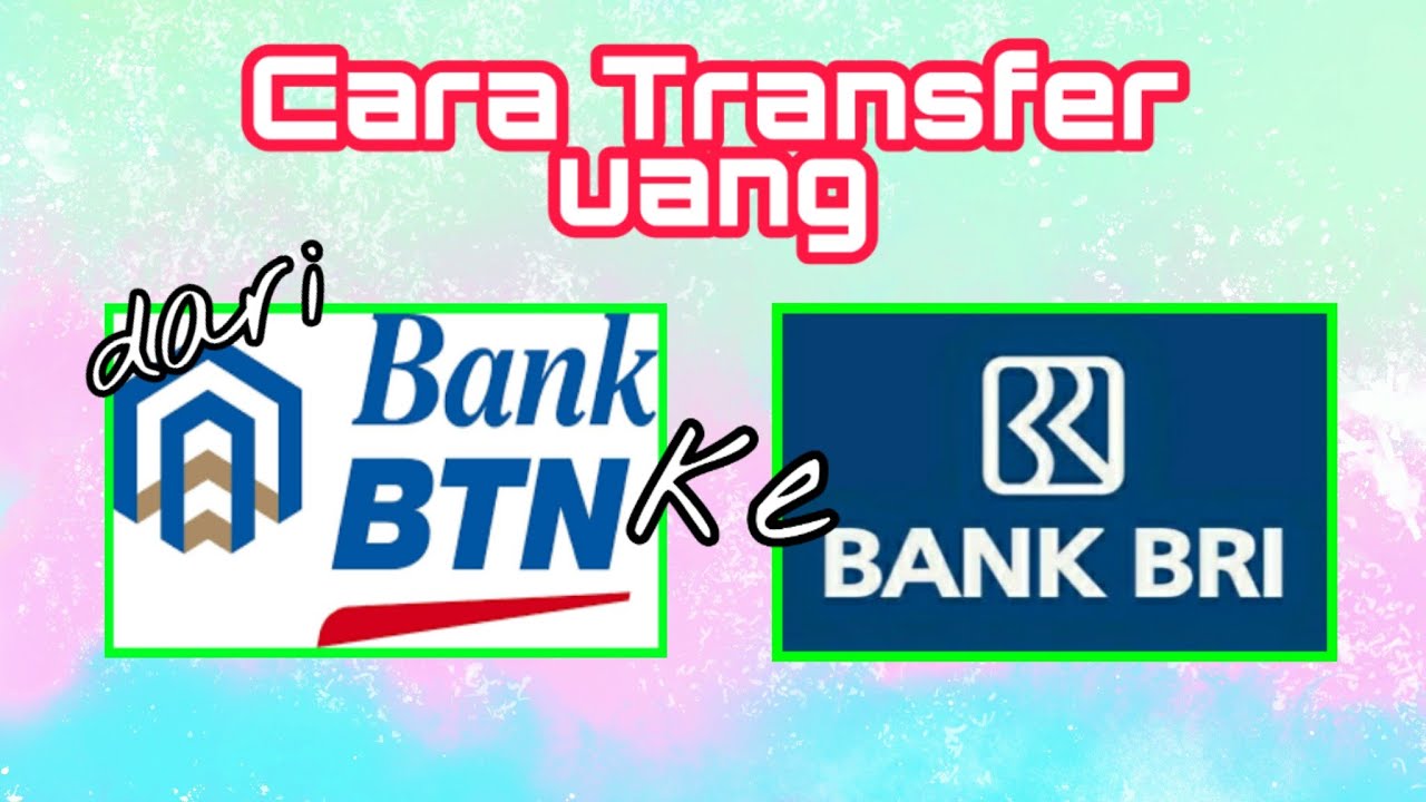 biaya transfer btn ke bri terbaru