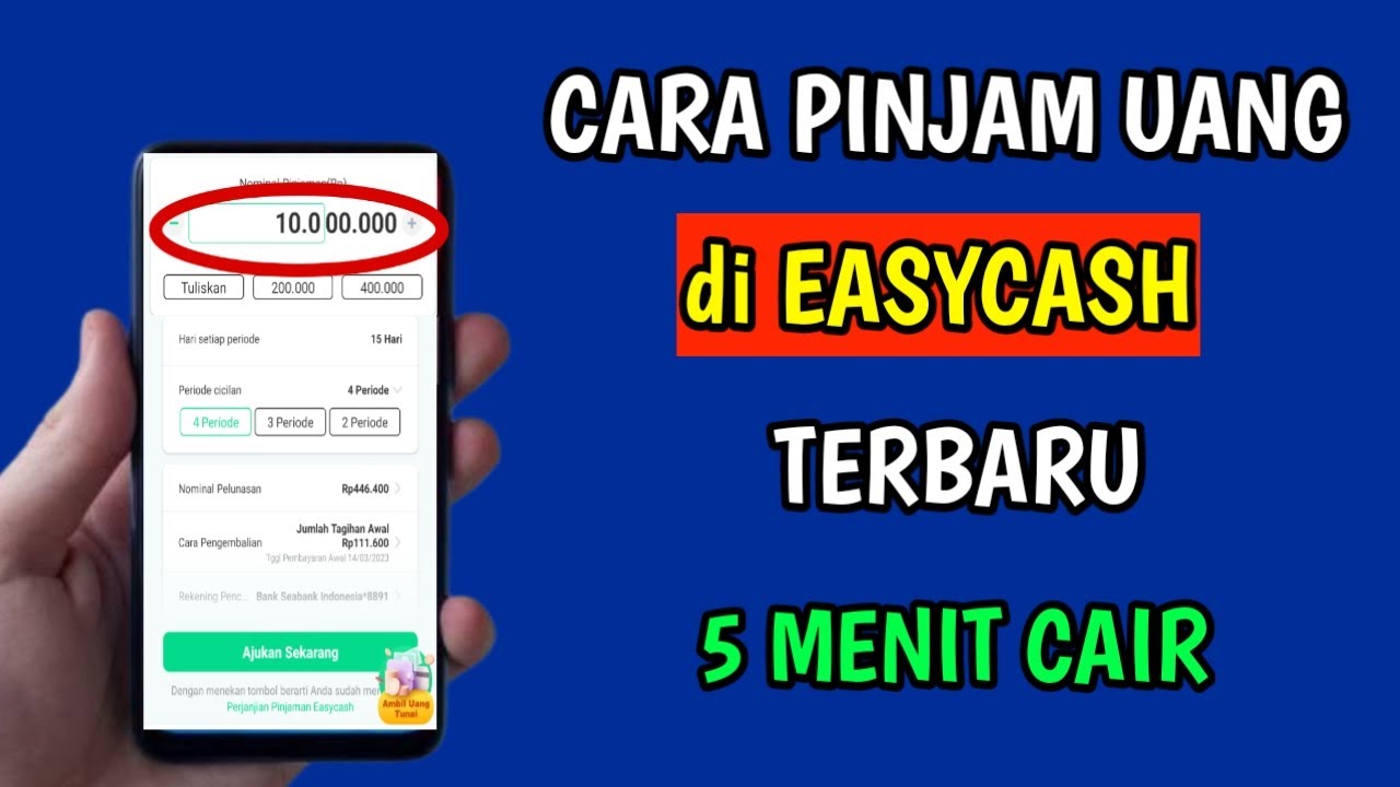 cara pinjam uang di easycash terbaru