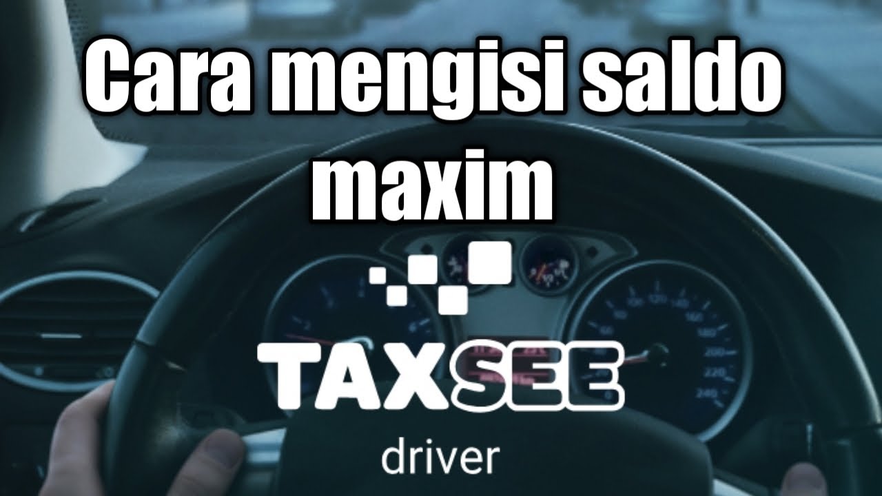 isi saldo maxim pembayaran metode maka melakukan selanjutnya tahap arahkan